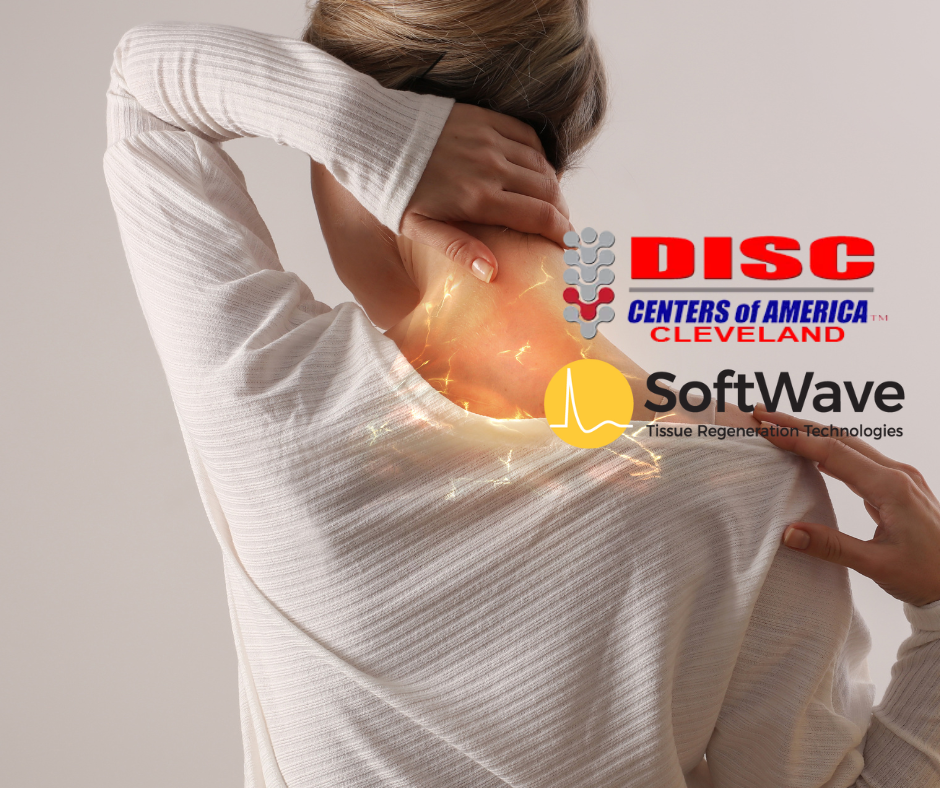 Advanced Neck Pain Relief with SoftWave Therapy at Disc Centers of America – Cleveland